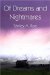 Of Dreams and Nightmares by Shirley A. Roe