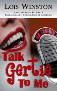 Talk Gertie to Me by Lois Winston