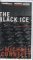 The Black Ice (Harry Bosch, #2) by Michael Connelly