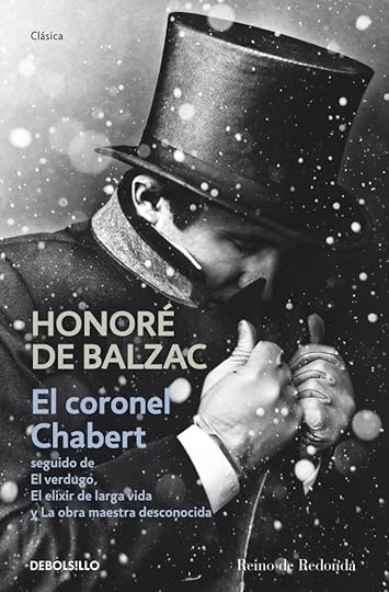 el-coronel-chabert-seguido-de-el-verdugo-el-elixir-de-larga-vida-y-la-obra-maestra-desconocida-9788490322352