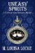 Uneasy Spirits (A Victorian San Francisco Mystery #2) by M. Louisa Locke