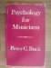 Psychology for Musicians by Percy C. Buck