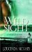 The Wild Sight by Loucinda McGary