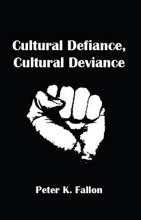 Cultural Defiance, Cultural Deviance