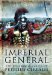 IMPERIAL GENERAL The Remarkable Career of Petellius Cerialis by Philip Matyszak