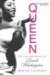 Queen The Life and Music of Dinah Washington by Nadine Cohodas
