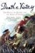 Death or Victory The Battle of Quebec and the Birth of Empire by Dan Snow