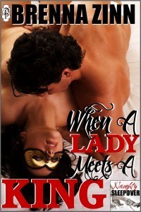 When a Lady Meets a King by Brenna Zinn