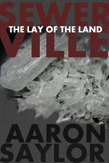 Sewerville The Lay of the Land