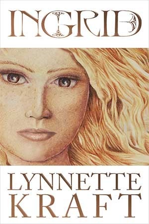 Cover of the book INGRID, by Lynnette Kraft