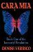 Cara Mia - Book One of the Immortyl Revolution by Denise Verrico