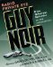 Guy Noir by Garrison Keillor