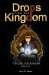 Drops from the Kingdom The Silver Arrow (Volume 1) by Larry Itejere