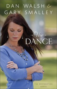 The Dance - Dan Walsh and Gary Smalley