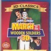 3D: March of the Wooden Soldiers and The Best of the Little Rascals & 3 Stooges