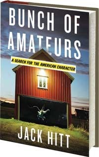 Bunch Of Amateurs by Jack Hitt