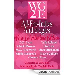 The WG2E All-For-Indies Anthologies: Viva La Valentine Edition
