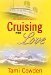Cruising for Love (Avalon Romance) by Tami Cowden