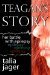 Teagan's Story Her Battle With Epilepsy by Talia Jager