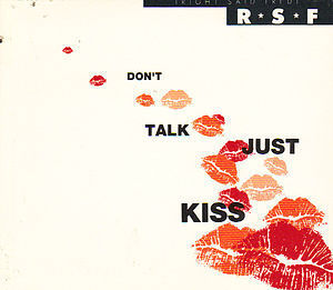 Don't Talk Just Kiss