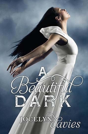 A Beautiful Dark by Jocelyn Davies