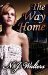 The Way Home (Jamesville #2) by N.J. Walters