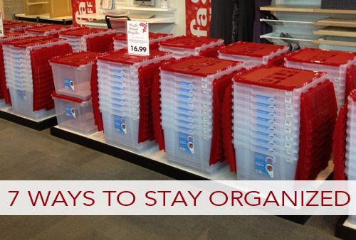 7 Ways to Stay Organized All Year Long | lifeyourway.net