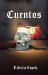 Cuentos by Edwin Stark