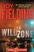The Wild Zone A Novel by Joy Fielding