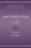 Another Stab at Life