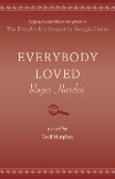 Everybody Loved Roger Harden