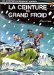 Spirou et Fantasio, tome 30 La Ceinture du grand froid by Raoul Cauvin