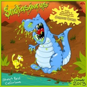Snotasaurus by Stuart Reid