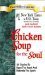 Chicken Soup for the Soul by Jack Canfield