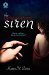 The Unrepentant Siren by Karen M. Bence