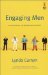 Engaging Men by Lynda Curnyn