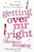 Getting Over Mr. Right by Chris Manby