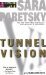 Tunnel Vision (V.I. Warshawski, #8) by Sara Paretsky