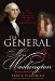 General and Mrs. Washington The Untold Story of a Marriage and a Revolution by Bruce Chadwick