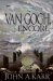 Van Gogh, Encore by John A. Karr