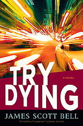 try-dying-james-scott-bell-book-cover-art