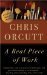A Real Piece of Work (The Dakota Stevens Mysteries) by Chris Orcutt