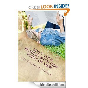 Rivet Your Readers with Deep Point of View