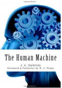 The Human Machine E. R. Thompson