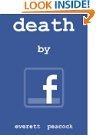 Death by Facebook