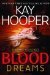 Blood Dreams (Blood trilogy #1 - BCU #10) by Kay Hooper