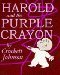 Harold and the Purple Crayon by Crockett Johnson