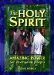 THE HOLY SPIRIT Amazing Power for Everyday People by Susan Rohrer