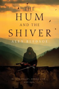 THE HUM AND THE SHIVER