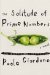 The Solitude of Prime Numbers by Paolo Giordano